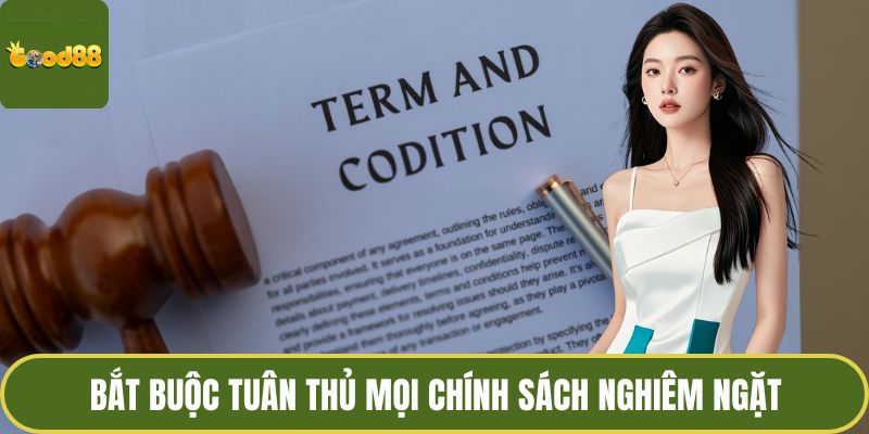 Chơi Có Trách Nhiệm GOOD88 - Quy Tắc Cá Độ Cho Hội Viên 4 Bắt buộc tuân thủ mọi chính sách nghiêm ngặt